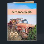 Cartão FUNNY Happy 99º Aniversário Vintage Orange Truck 9<br><div class="desc">99 ou QUALQUER ANO Tamanho do Cartão de Saudação Grande. Este cartão com seu caminhão antigo em um campo é uma maneira divertida de desejar a uma cara muito especial um feliz aniversário.  Todo texto é personalizável. Uma carta divertida e de tipo único!</div>