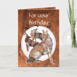 Cartão Funny Howling Coyote Birthday