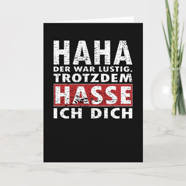 Cartão Funny I Hate You Anyway Joke Saying Shirt (Frente)