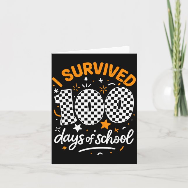 Cartão Funny I Survived 100 Days Of School Student Teache (Frente)