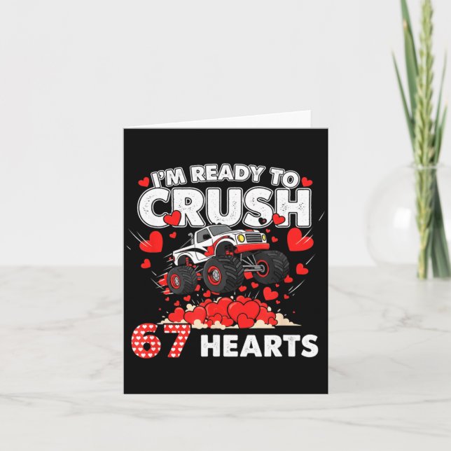 Cartão Funny I'm Ready To Crush 67 Hearts  (Frente)