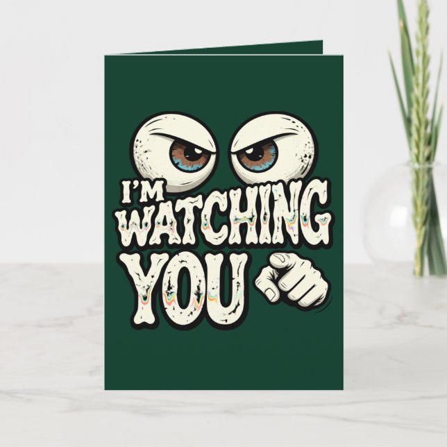 Cartão Funny "I'M WATCHING YOU" Retro Eyes Greeting Card  (Frente)
