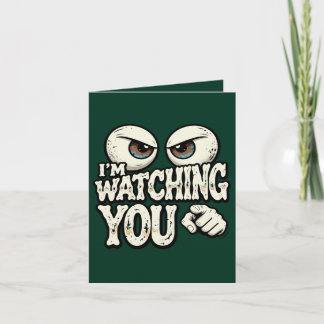 Cartão Funny "I'M WATCHING YOU" Retro Eyes Greeting Card
