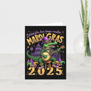 Cartão Funny Laissez Les Bon Temps Rouler Mardi Gras 2025