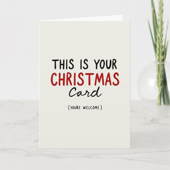 Cartão Funny Minimalist Christmas Card This Is Your Card (Frente)