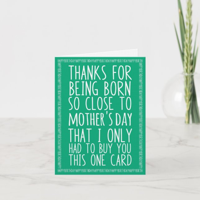 Cartão Funny Mother's Day and Birthday Combined (Frente)