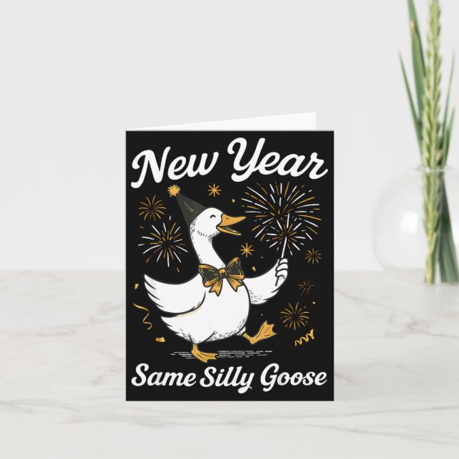 Cartão Funny New Year Same Silly Goose Happy New Year 202 (Frente)