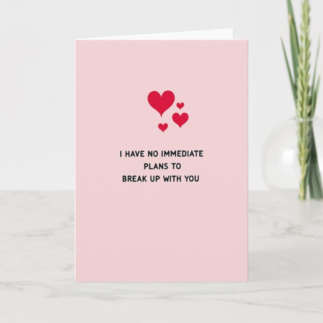Cartão Funny No Breakup Love Card (Frente)