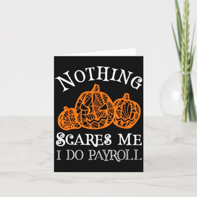 Cartão Funny Payroll Halloween Nothing Es Me Payroll Spec (Frente)