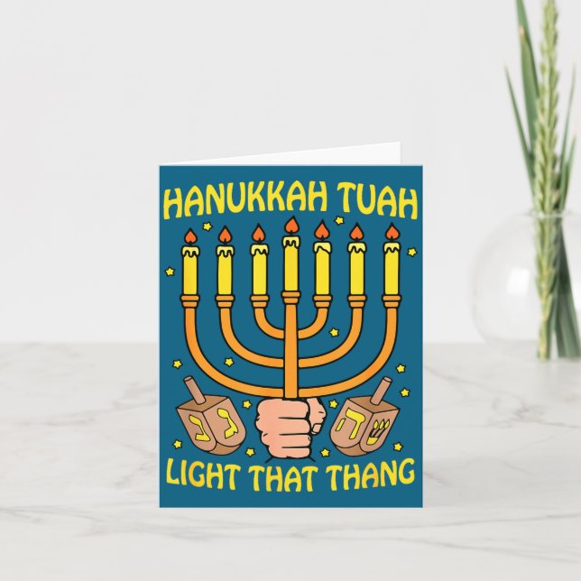 Cartão Funny Quote Hanukkah Tuah Light That Thang Design  (Frente)