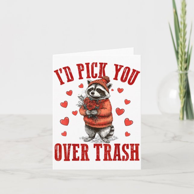 Cartão Funny Raccoon I’d Ck You Over Trash Valentines Day (Frente)
