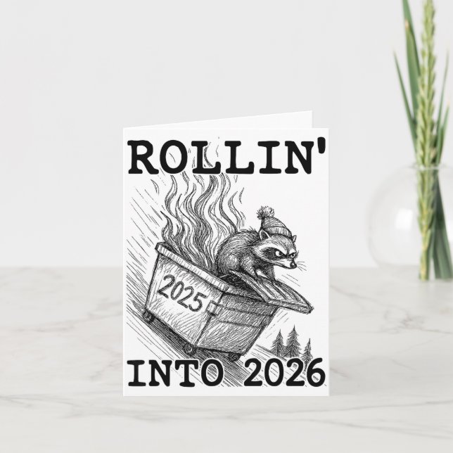 Cartão Funny Raccoon Rollin' Into 2026 Dumpster Fire New  (Frente)