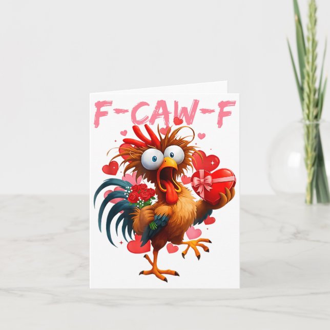 Cartão Funny Rooster F-caw-f Valentines Day Chicken Fcawf (Frente)
