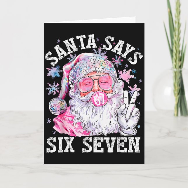 Cartão Funny Santa Says Six Seven Christmas 67 Meme Xmas  (Frente)