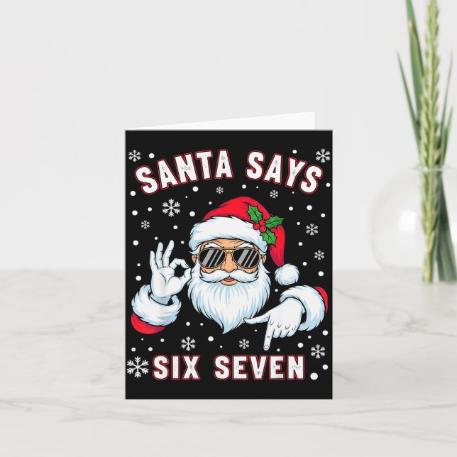 Cartão Funny Santa Says Six Seven Christmas 67 Meme Xmas  (Frente)