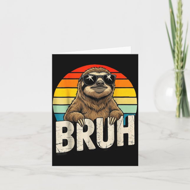 Cartão Funny Sloth Graphic Meme Lover Bruh Sloth Lovers  (Frente)
