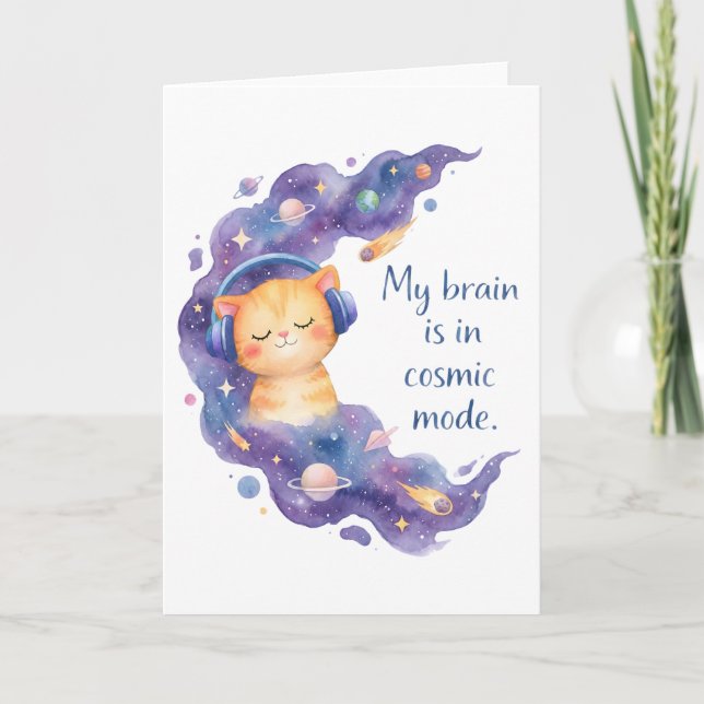 Cartão Funny Space Cat My Brain Is In Cosmic Mode Galaxy (Frente)