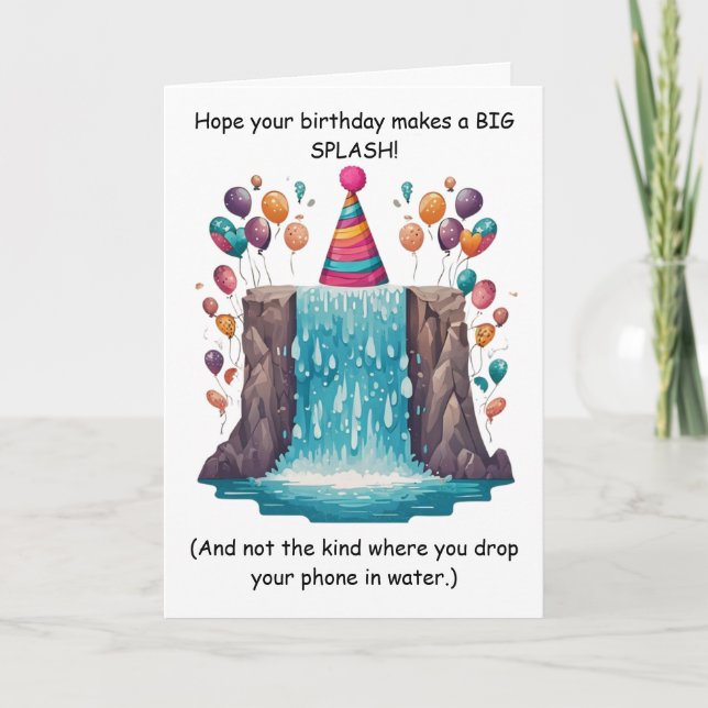 Cartão Funny Splash Birthday Goofy Humor Fun! (Frente)