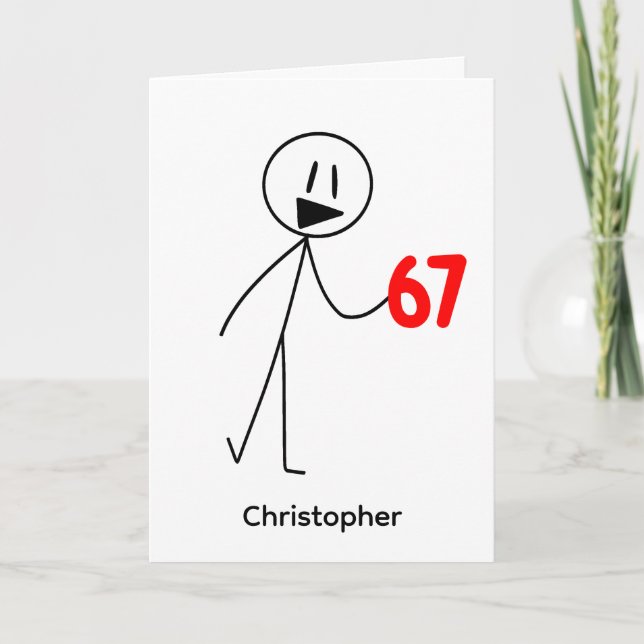 Cartão Funny Stick Figure 67 Meme Aniversário (Frente)