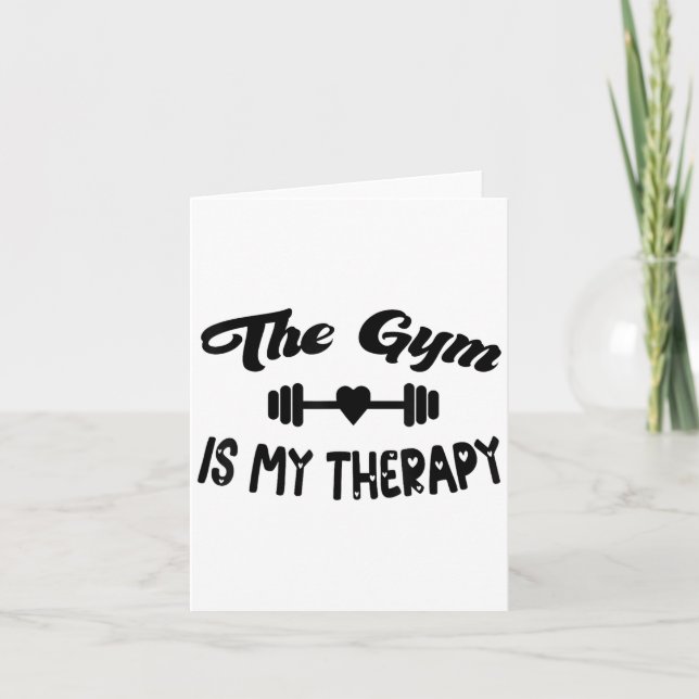 Cartão Funny The Gym Is My Therapy Motivational Fitness L (Frente)