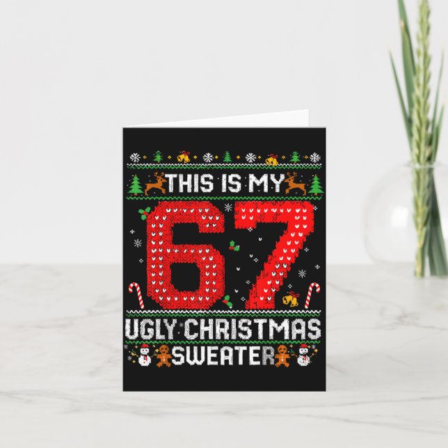 Cartão Funny This Is My 67 Ugly Christmas Sweater Xmas Ma (Frente)