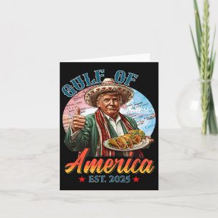 Cartão Funny Trump Taocos Cindo De Mayo Golfo Da América 
