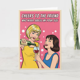 Cartão Funny Vintage Wine Humor Best Friends Pop Art