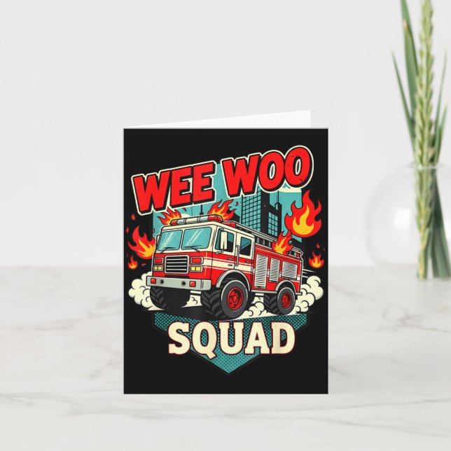 Cartão Funny Wee Woo Squad Fire Department Firefighter Fi (Frente)