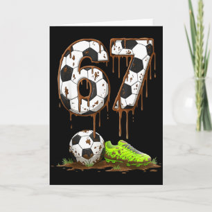 Cartão Futebol 67 Seis Sete Meme Meninos Adolescentes Cri
