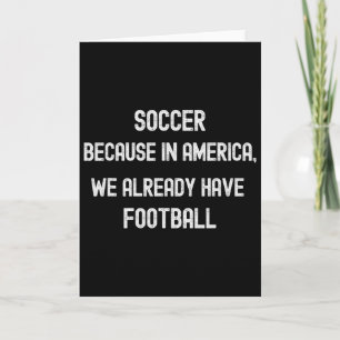 Cartão Futebol Porque Na América Já Temos Futebol F