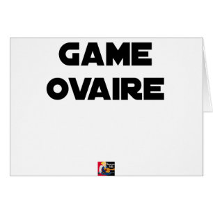 Cartão Gama Ovário - Jogos de Palavras - François Cidad
