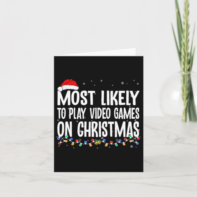 Cartão Gamer Engraçado Mais Propenso a Jogar Videojogos n (Frente)