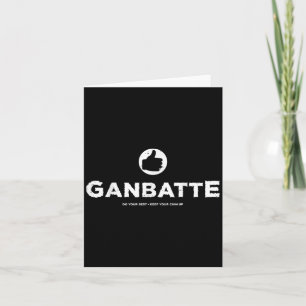 Cartão Ganbatte Sempre Faz Sua Boa Sorte Motivação