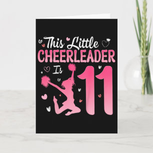 Cartão Garota de Cheerleader de Aniversário de 11 Anos 11