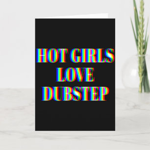 Cartão Garotas Gostosas Amam Dubstep Edm Dança Música Rav
