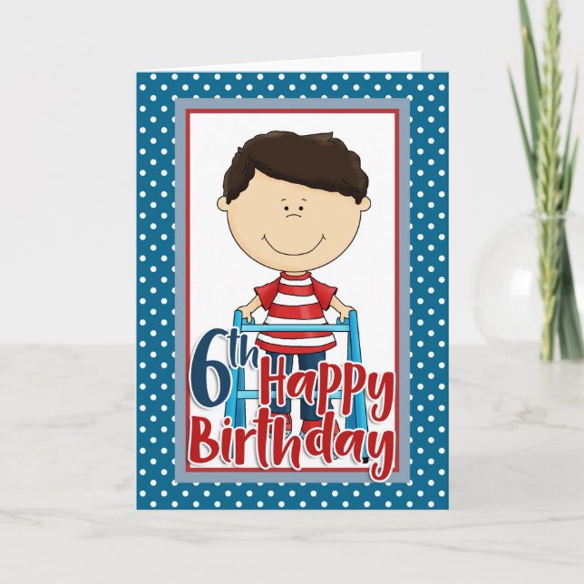 Cartão Garoto Capaz com Walker - Feliz Aniversário de 6 (Frente)