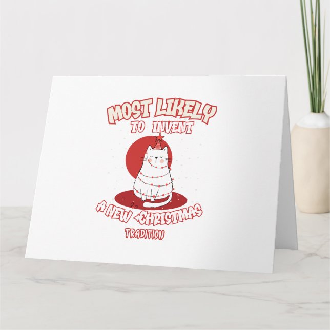 Cartão Gato Engraçado Mais Provável Para Inventar Um Novo (Frente)