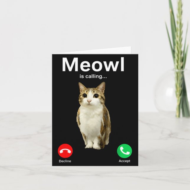 Cartão Gato Meowl Chamando Coruja Cursed Internet Engraça (Frente)