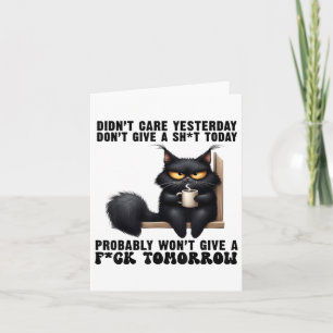 Cartão Gato Negro Não Se Importou Ontem Não Dar Uma Coisa