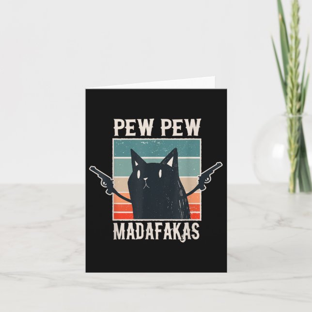 Cartão Gato Pew Pew Madafakas - Presente Vintage (Frente)