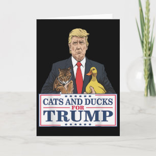 Cartão Gatos E Patos Para Trump 2024 Gatinhos E Patos Par