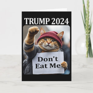 Cartão Gatos Não Me Comam Para Trump 2024 1 