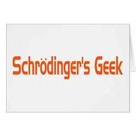 Cartão Geek de Schrodinger