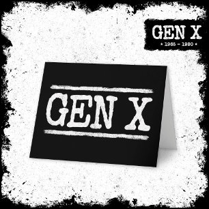 Cartão Gen X Gen Xer Generation X Gen X