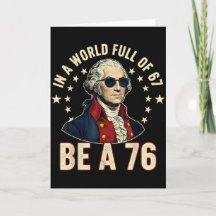 Cartão George Washington 67 Meme No Mundo Cheio De 67