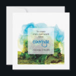 Cartão Georgia O'Keeffe Quote Inspirational Card<br><div class="desc">An inspirational quote from Georgia O'Keeffe in front of a beautiful hand-painted background.
Originally created with alcohol inks,  the background image is comprised of nature-inspired blues and greens.</div>