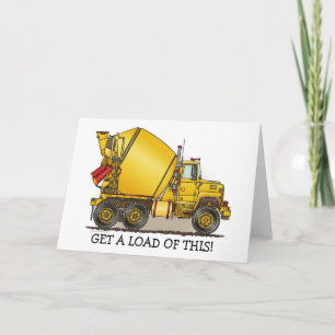 Cartão Get A Load Of This Concrete Truck Note Card