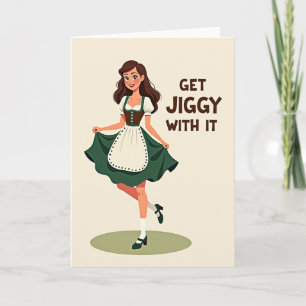 Cartão Get Jiggy With It
