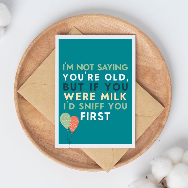 Cartão Getting Old Funny & Sarcastic Funny Birthday (Criador carregado)