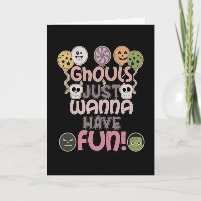 Cartão Ghouls Só Quer Divertir-Se - Novidade Halloween (Frente)